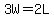 3W=2L