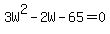 3W%5E2-2W-65=0
