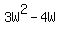 3W%5E2-4W