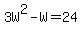 3W%5E2-W+=+24