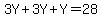 3Y%2B3Y%2BY=28