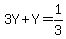 3Y+%2B+Y+=+1%2F3