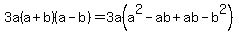 3a%28a%2Bb%29%28+a-b%29=3a%28a%5E2-ab%2Bab-b%5E2%29