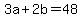 3a%2B2b=48