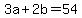 3a%2B2b=54
