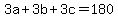 3a%2B3b%2B3c=180