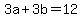 3a%2B3b=12