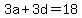 3a%2B3d=18