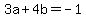 3a%2B4b=-1