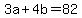 3a%2B4b=82