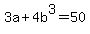 3a%2B4b%5E3=50