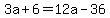 3a%2B6+=+12a-36