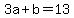 3a%2Bb=13