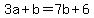 3a%2Bb=7b%2B6