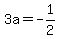 3a=-1%2F2