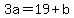 3a=19%2Bb