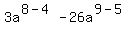 3a%5E%288-4%29-26a%5E%289-5%29
