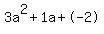 3a%5E2%2B1a%2B-2