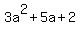 3a%5E2%2B5a%2B2