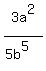 3a%5E2%2F%285b%5E5%29