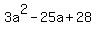 3a%5E2-25a%2B28