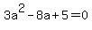 3a%5E2-8a%2B5=0