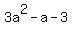3a%5E2-a-3%29