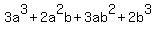 3a%5E3%2B2a%5E2b%2B3ab%5E2%2B2b%5E3