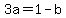 3a+=+1-b