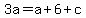 3a+=+a%2B6%2Bc