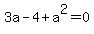 3a-4%2Ba%5E2=0