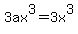 3ax%5E3=3x%5E3