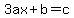 3ax+%2B+b+=+c