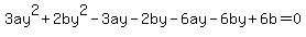 3ay%5E2%2B2by%5E2-3ay-2by-6ay-6by%2B6b=0