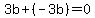 3b%2B%28-3b%29=0
