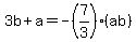 3b%2Ba=-%287%2F3%29%28ab%29