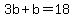 3b%2Bb=18