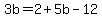 3b=2%2B5b-12