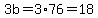 3b=3%2A76=18