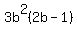 3b%5E2%282b-1%29