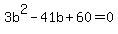 3b%5E2-41b%2B60=0