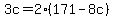 3c=2%28171-8c%29