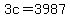 3c=3987