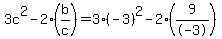 3c%5E2-2%28b%2Fc%29=3%28-3%29%5E2-2%289%2F-3%29