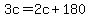3c+=+2c%2B180