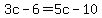 3c+-+6+=+5c+-+10