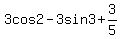 3cos2-3sin3+%2B+3%2F5