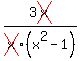 3cross%28x%29%2Fcross%28x%29%28x%5E2-1%29