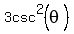 3csc%5E2%28theta%29