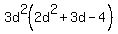 3d%5E2%282d%5E2%2B3d-4%29